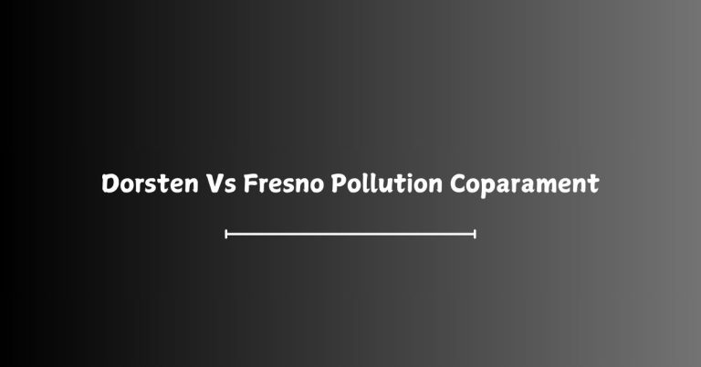 Dorsten Vs Fresno Pollution Coparament