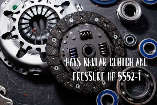 Hays Kevlar Clutch and Pressure HP 5552-1